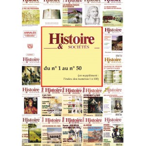 Histoire & Soci&eacute;t&eacute;s du N&deg; 01 AU N&deg; 50