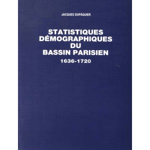 Statistiques d&eacute;mographiques du bassin parisien 1636-1720