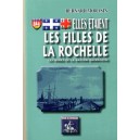 Elles &eacute;taient les filles de La Rochelle