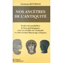 Nos anc&ecirc;tres de l&rsquo;Antiquit&eacute; &Eacute;tudes des possibilit&eacute;s de liens g&eacute;n&eacute;alogiques entre les familles de l&rsquo;Antiquit&eacute;
