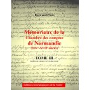 M&eacute;moriaux de la chambre des comptes de Normandie XIV&deg;-XVII&deg; si&egrave;cles Tome 3