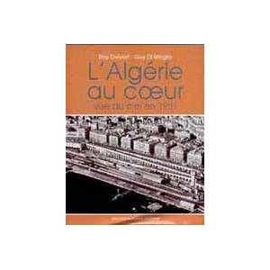 L'Alg&eacute;rie au c&oelig;ur