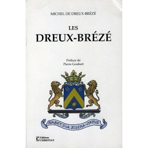 Les Dreux-Br&eacute;z&eacute;