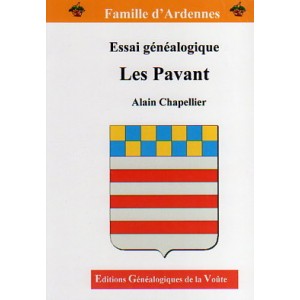 Essai g&eacute;n&eacute;alogique Les  Pavant
