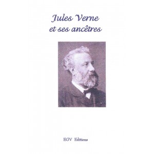 Jules Verne et ses anc&ecirc;tres