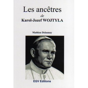 Karol-Jozef Wojtyla et ses anc&ecirc;tres