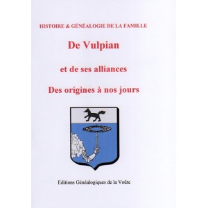 G&eacute;n&eacute;logie de la famille du Vulpian