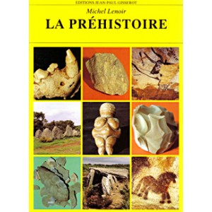 La pr&eacute;histoire