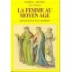 La femme au Moyen Age