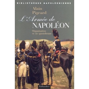 L'Arm&eacute;e de Napol&eacute;on