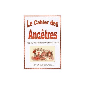 Le Cahier des Anc&ecirc;tres